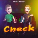 Qhub feat Henney - Check