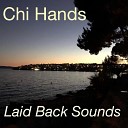 Chi Hands - Blended Vibes Floating