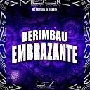 MC THEYLLOR DJ Zeca 019 - Berimbau Embrazante