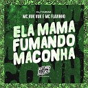 MC Vuk vuk MC Flavinho DJ Yuzak - Ela Mama Fumando Maconha