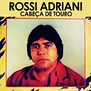 Rossi Adriani - Beijo quente