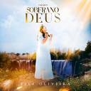 Eli Oliveira - Soberano Deus