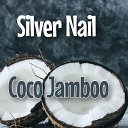 Silver Nail - Coco Jamboo