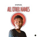 Shemuel - All Other Names