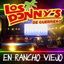 Los Donnys De Guerrero - Corrido de Nisin Ventura Corrido de la Mula Bronca El Corrido del…