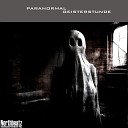 Paranormal - Geisterstunde Original Mix