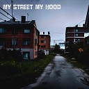 OldHome WinsSlow Владий - My Street My Hood
