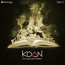 Koan - The Knight of Mirrors Pt 2 Muse Mix