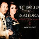Dj Bobo Sandra - Secrets Of Love Sakura Remix