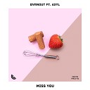 BVRNOUT AXYL - Miss You