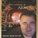 Aram Asatryan - Akh Hayastan Live