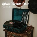 Reme E Oyi - Africa Woman Pikin