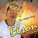 Elson Dos Teclados - Meu Telefone Tocou