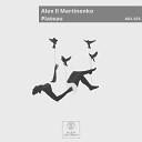 Alex ll Martinenko - Plateau deep inzhiniring Remix