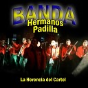 Banda Hermanos Padilla - Magico