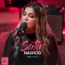 Satin - Nashod Live