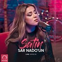 Satin - Sar Nado un Live