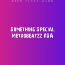 Metrobeatzz Rsa - Something Special