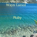 Wayn Larsol - Lost Colors Club Mix