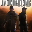 Juan Boucher feat Neil Somers - In Die Bosveld feat Neil Somers