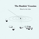 Bunkin Cousins - V R B O