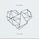 Rhys Pegram - To Be Loved