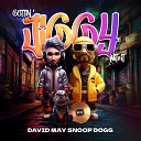 David May Snoop Dogg - Gettin Jiggy Wit It feat Snoop Dogg