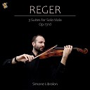 Simone Libralon - 3 Suites for Solo Viola Op 131d No 1 in G Minor I Molto…