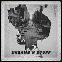 Slo Five Hypntc - Dreams n Stuff
