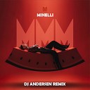 Minelli - Mmm DJ Andersen Remix