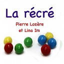 Pierre Loz re Lina Im - Madame Gourmandise Version instrumentale