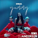 INNA - Yummy DJ Andersen Radio Remix