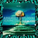 DJ LZ4 - Assembly Explosion Montagem Ant Sad