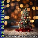 Brazilian Bliss - Christmas Nights Keybb Ver