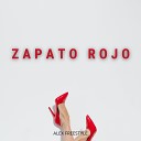 Alex Freestyle - Zapato Rojo