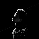 Vi Tayler - Hurt Me