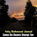 Atiq Rahmani Jamal - Sahar Masham Darood