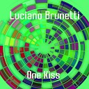 Luciano Brunetti - One Kiss