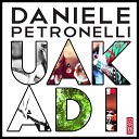 Daniele Petronelli - Uakadi