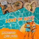 BONDDISCO Niki Four - Love or Hate