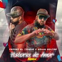 Ferrer El Tanque feat Manny Montes - Historia De Amor Remix