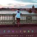 Luxam re feat Cooc - Conte de f e