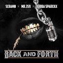 Scramn Mr 359 Bubba Sparxxx - Back and Forth