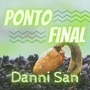 Rodrigo Ferreira Danni San Gino Poesia Wesley Santos de… - Ponto Final