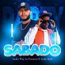Ander Way la promesa feat andy reyk - Sabado