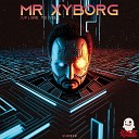 MR XYBORG - Upload to You Sped up Mix