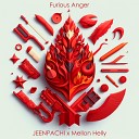 JEENPACHI Mellon Helly - Furious Anger