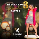 Leninha Santos - Sorte Mentes T o Bem