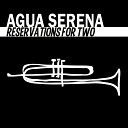 Agua Serena - Never Always