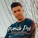 Pourya Mohammadi - Gonah Del